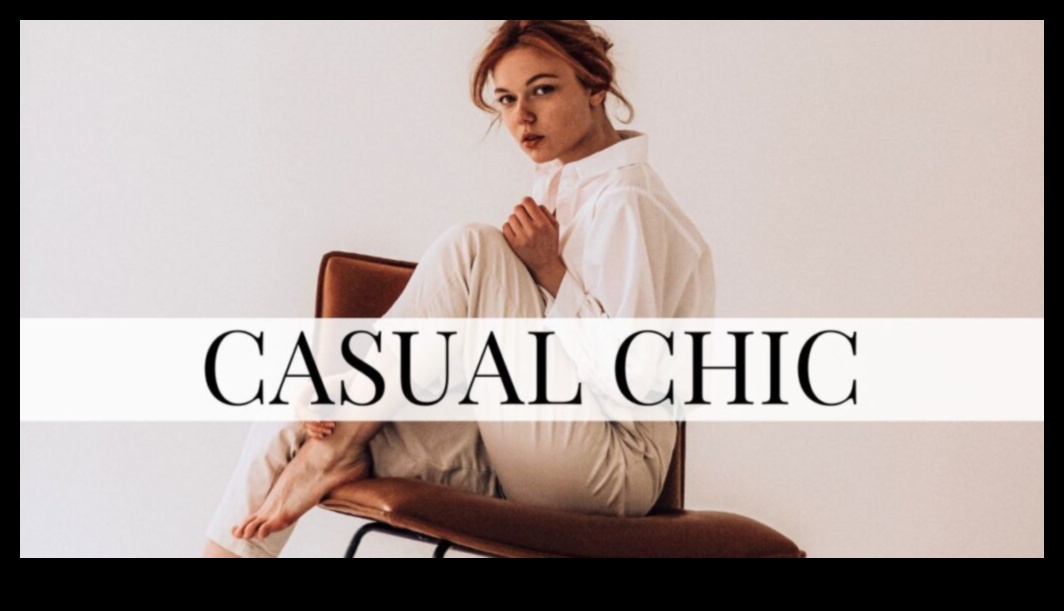 Casual Elegance: Ανεβάζοντας την καθημερινή εμφάνιση με κομψή μόδα
