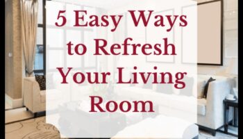 Εύκολες και προσιτές ιδέες διακόσμησης για να ανανεώσετε τον χώρο σας
